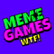 Meme Games WTF