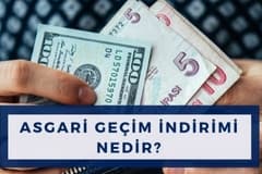 Asgari Geçim İndirimi Nedir? 2019 AGİ Ne Kadar?