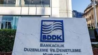 BDDK: Türk bankacılık mevzuatı Basel standartlarına uyumlu