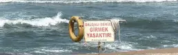 Dört ilde denize girme yasağı uygulanacak