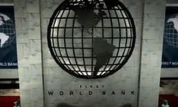 Dünya Bankasından Türkiye'ye 600 milyon dolarlık finansman