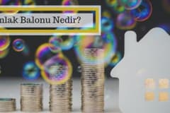Emlak Balonu Nedir?