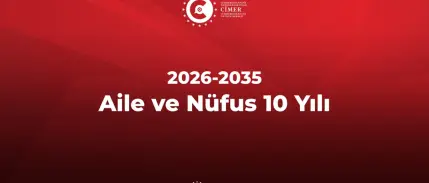 Evlilik müessesesi ve doğurganlık hızı için yeni hedefler belirlendi