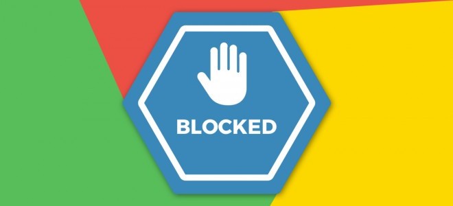 Google Chrome Rahatsız Edici Reklamları Engelleyecek