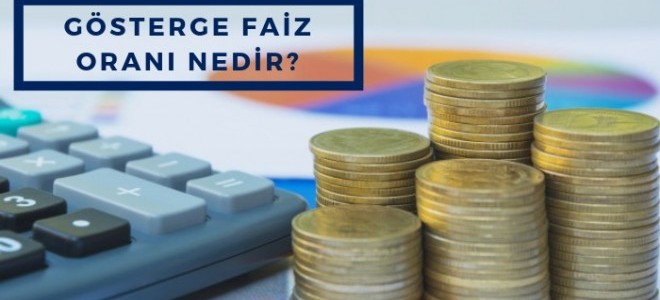 Gösterge Faiz Oranı Nedir?