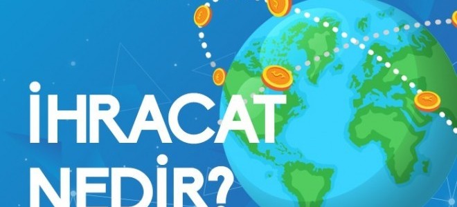 İhracat Nedir?