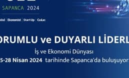 İş ve Ekonomi Dünyası Sapanca’da “Sorumlu ve  Duyarlı Liderlik” Konuşacak