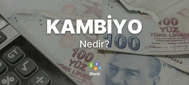 Kambiyo Nedir?