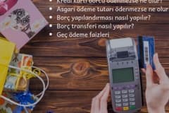 Kredi Kartı Borcu Hakkında Bilmeniz Gerekenler