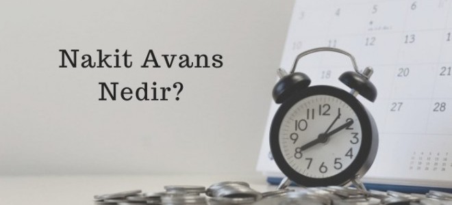 Nakit Avans Nedir?