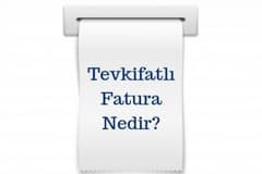 Tevkifatlı Fatura Nedir?