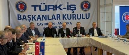 Türk-İş Başkanlar Kurulu "özelleştirme" gündemiyle toplandı