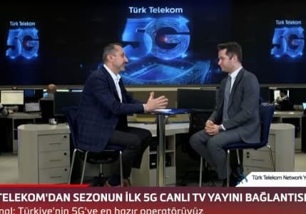 Türk Telekom’un Süper Lig’deki ilk 5G canlı TV yayını bağlantısı gerçekleşti