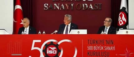 İSO 500 açıklandı: Türkiye'de sanayinin şampiyonları belli oldu