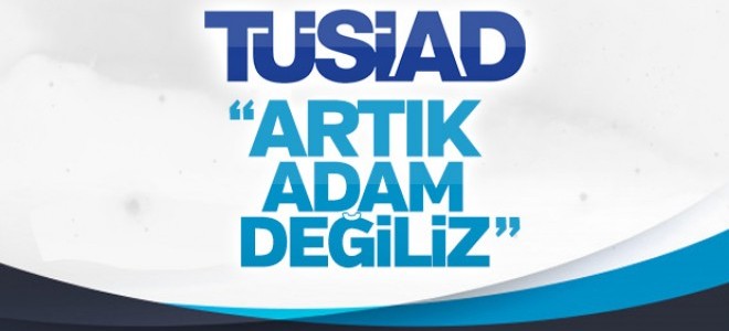 Tüsiad'ın Kararı Siad'lara Örnek Oldu