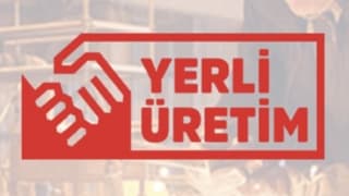 Yerli malı ürünler için zorunlu belgeler ve başvuru süreçleri yenileniyor